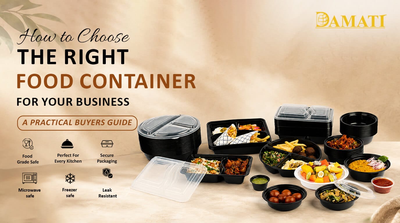 How to Choose the Right Food Container for Your Business - Damati